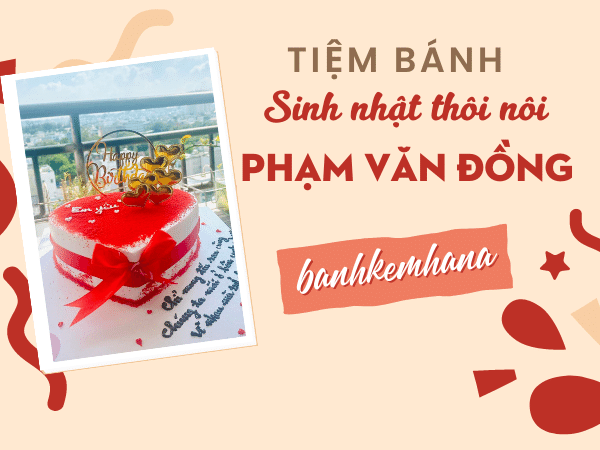 Tiệm Bánh Kem Ngon Đường Phạm Văn Đồng